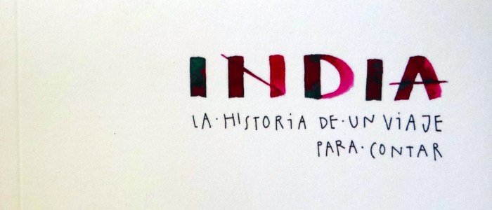 india la historia de un viaje para contar